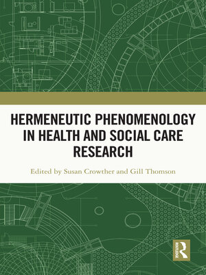 cover image of Hermeneutic Phenomenology in Health and Social Care Research
